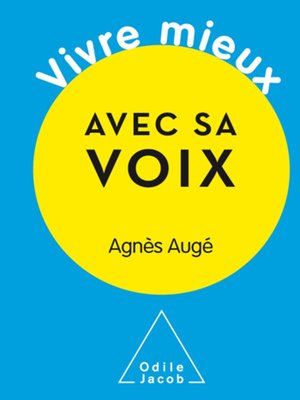 cover image of Vivre mieux avec sa voix